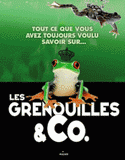 Les grenouilles & Co