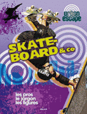 Skate-board & co