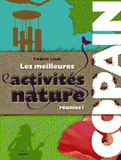 Les meilleures activités nature réunies !