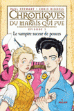 Chroniques du marais qui pue Tome 5
Le vampires suceur de pouces