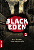 Black Eden Tome 2
La sphère de la méduse