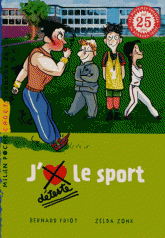 J'aime/je déteste le sport