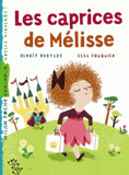 Les caprices de Mélisse