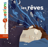 Les rêves. 6-8 ans