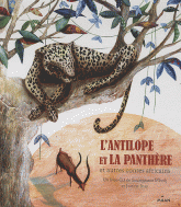 L'antilope et la panthère et autres contes africains
avec 1 CD audio