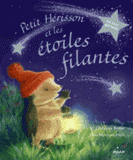 Petit Hérisson et les étoiles filantes