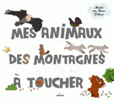 Mes animaux des montagnes à toucher