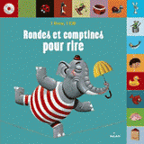 Rondes et comptines pour rire
avec 1 CD audio