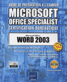 Word 2003
avec 1 Cédérom