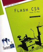 Flash CS4. Pour PC/Mac