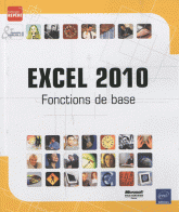 Excel 2010. Fonctions de base