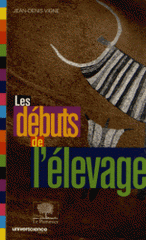 Les débuts de l'élevage