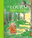 Le loup, mon oeil !