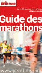 Petit Futé - Guide des marathons
édition 2012