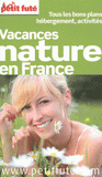 Petit Futé Vacances nature en France