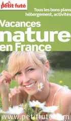 Petit Futé Vacances nature en France