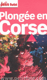 Petit Futé Plongée en Corse
édition 2011-2012