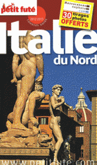 Petit Futé Italie du Nord
édition 2012-2013