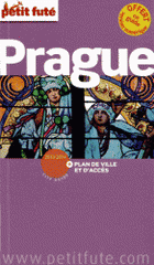Petit Futé Prague. Avec plan de ville et d'accès
édition 2013-2014