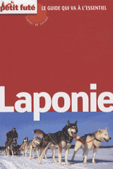 Petit futé Laponie
Edition 2013