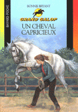 Un cheval capricieux