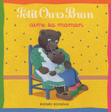 Petit Ours Brun aime sa maman
2e édition