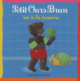 Petit Ours Brun va à la piscine
2e édition