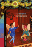 La Cabane Magique Tome 20
Sur scène !