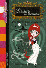 L'Ecole des Princesses Tome 3
Une tour dans la tempête