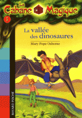 La Cabane Magique Tome 1
La vallée des dinosaures
