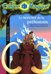 La Cabane Magique Tome 6
Le sorcier de la préhistoire