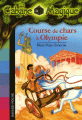 La Cabane Magique Tome 11
Course de chars à Olympie