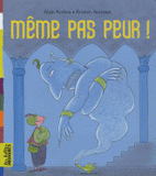 Même pas peur !