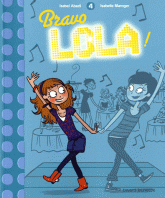Lola Tome 4
Bravo Lola !
