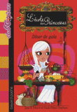 L'Ecole des Princesses Tome 8
Dîner de gala