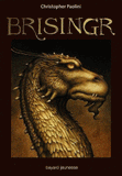 Eragon Tome 3
Brisingr