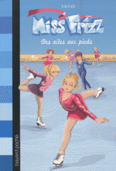 Miss Frizz Tome 1
Des ailes aux pieds