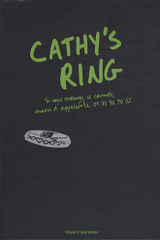 Cathy's Ring. Si vous trouvez ce carnet, merci d'appeler le 01 70 94 90 52