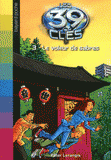 Les 39 clés Tome 3
Le voleur de sabres