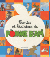 Contes et histoires de pomme d'Api. Tome 2