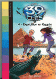 Les 39 clés Tome 4
Expédition en Egypte