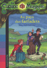La Cabane Magique Tome 38
Au pays des farfadets