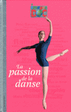 La passion de la danse