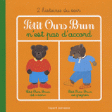 Petit Ours Brun n'est pas d'accord