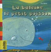 La baleine et le petit poisson