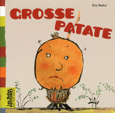 Grosse patate