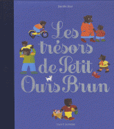 Les trésors de Petits Ours Brun
édition 2011