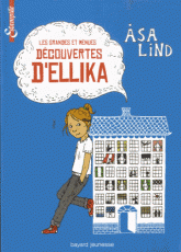 Les grandes et menues découvertes d?Ellika