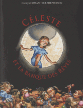 Céleste et la banque des rêves