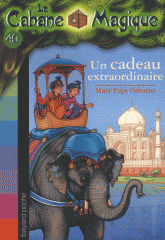 La Cabane Magique Tome 40
Un cadeau extraordinaire